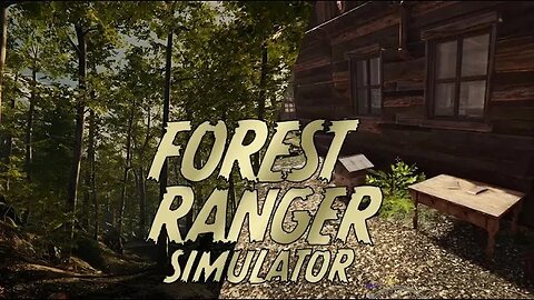 Forest Ranger Simulator | A Nature Based Simulation Game