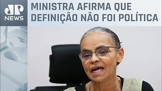 Marina Silva diz que todas as decisões de exploração de petróleo passarão por avaliação ambiental