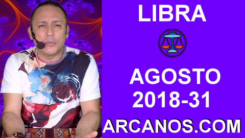 HOROSCOPO LIBRA-Semana 2018-31-Del 29 de julio al 4 de agosto de 2018-ARCANOS.COM