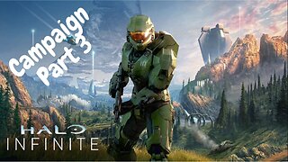 Halo Infinite Campaign Part 3