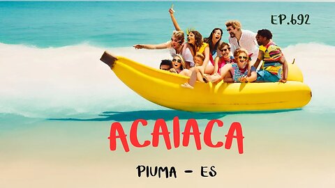 #692 - Praia de Acaiaca - Piúma (ES)