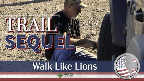 "Trail Sequel" Walk Like Lions Christian Daily Devotion with Chappy July 26, 2022