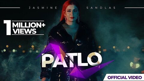 PATLO ( Official Video ) Jasmine Sandlas | Latest Punjabi 2023 | Jasmine Sandlas Music | Pro Media