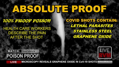 ABSOLUTE PROOF - COVID SHOTS CONTAIN LETHAL PARASITES, GRAPHENE OXIDE, STAINLESS STEEL = MURDER