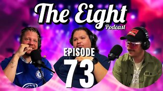 THE DECISION | EP. 73 The Eight