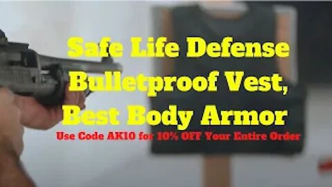 Safe Life Defense Bulletproof Vest, Best Body Armor - Use code AK10 for 10% OFF Your Order