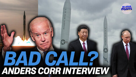 Can China Uphold Their Nuclear Promise? Interview Dr. Anders Corr