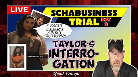 LIVE TRIAL (Day 2): Taylor Schabusiness. ATTORNEY REACTS
