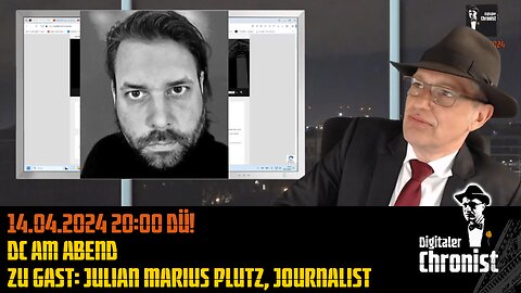 Aufzeichnung vom 14.04.2024 DC am Abend Zu Gast: Julian Marius Plutz, Journalist