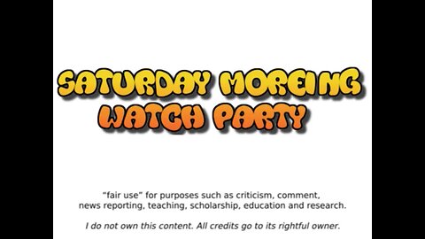 Saturday Morning Watch Party 10.07.2023