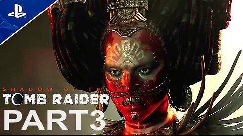 SHADOW OF THE TOMB RAIDER | #3 GAMEPLAY 1/7/2024