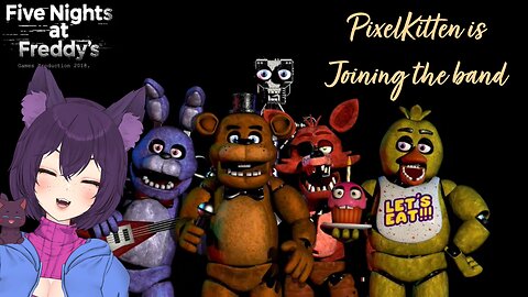 THE SPOOK CONTINUES! As I try some FNAF!