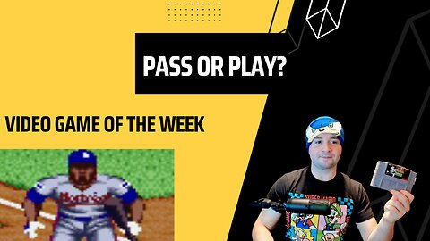 Super Nintendo - Ken Griffey jr - Major League Baseball Pass or Play Video game of the week