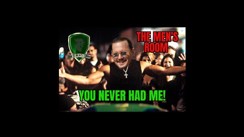The Men's Room Presents, "you never had me!!"