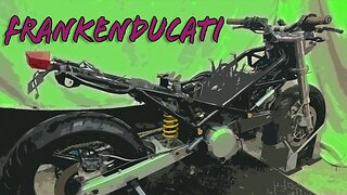 FrankenDucati Update