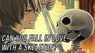 "Can you fall in love with a Skeleton?" Animated Romance Manga Story Dub and Narration