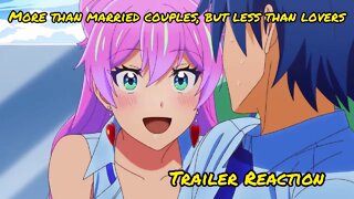 More Than a Married Couple, But Less Than Lovers Trailer Reaction