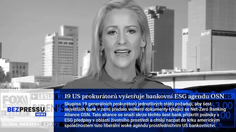 19 US generálních prokurátorů vyšetřuje bankovní ESG agendu OSN