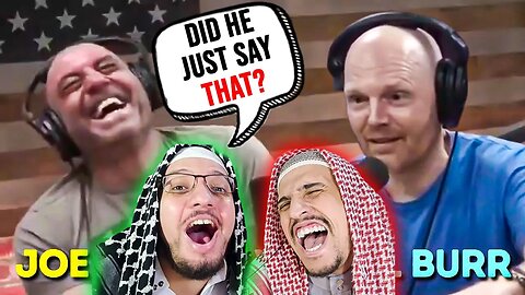 Arab Muslim Brothers Reaction To Bill Burr Makes Joe Rogan Die of Laughter for 11 Minutes Straight
