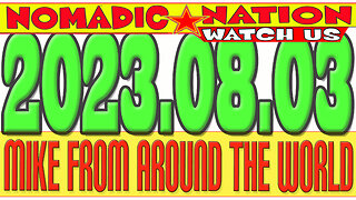 2023.08.03, Mike from COT, MFATW, COUNCIL of TIME, MIKE from AROUND the WORLD,
