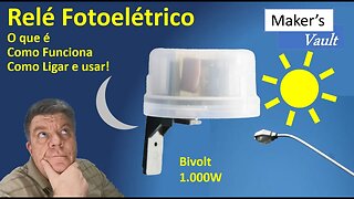 Relé Fotoelétrico para iluminação – O que é e como conectar – Automação simples e barata