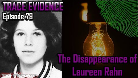 079 - The Disappearance of Laureen Rahn