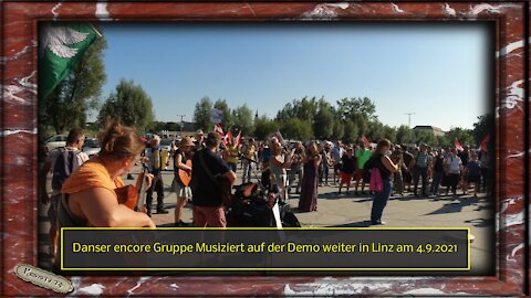Danser encore Gruppe Musiziert auf der Demo weiter in Linz am 4.9.2021