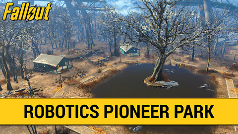 Guide To The Robotics Pioneer Park in Fallout 4