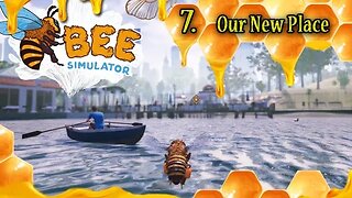 Bee Simulator: Part 7 - Our New Place (with commentary) PS4