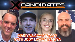 Jody Lowe & Mariya Interview - Mariya's COVID Story - XCandidates Ep109