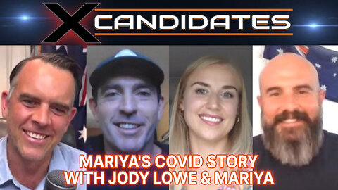 Jody Lowe & Mariya Interview - Mariya's COVID Story - XCandidates Ep109