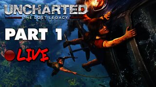 Uncharted: The Lost Legacy - Live Walkthrough Part 1