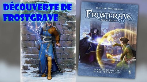 Découverte de Frostgrave