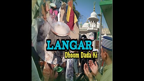 Langar Program Dhoom Dada Dhoom Bukhari