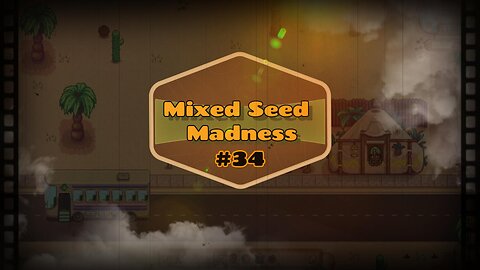 Mixed Seed Madness #34: They are all Good Granges Bront!