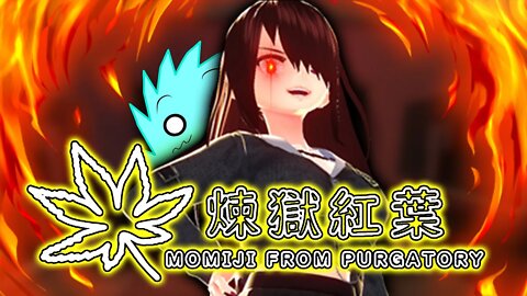 Momiji Came From Purgatory To Put Me In My Place | 煉獄紅葉