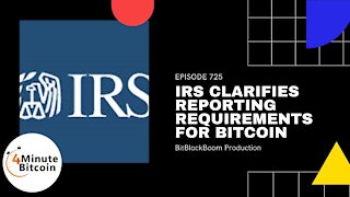 👉IRS Clarifies Reporting Requirements For Bitcoin