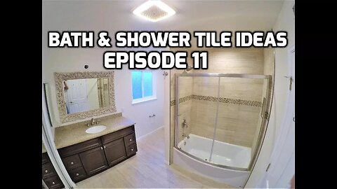 Bath & Shower Tile Ideas EPISODE 11 Elegant Design