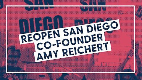 ReOpen San Diego Co-Founder Amy Reichert