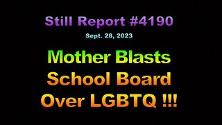 Mother Blasts School Board Over LGBTQ, 4190