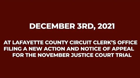 Filing new case in Lafayette County Circuit Court challenging Justice Court Case w/ Notice of Appeal