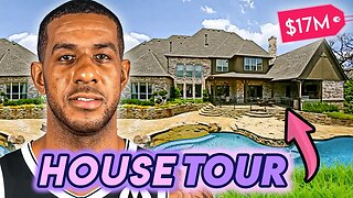 LaMarcus Aldridge | House Tour | His $17 Million Mansions In Texas & California
