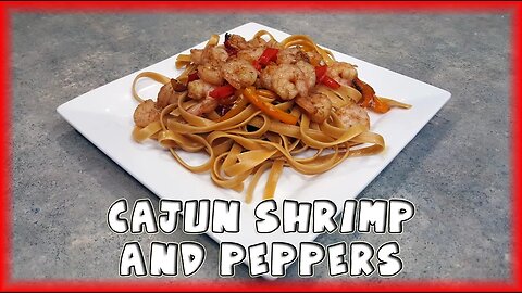 Cajun Shrimp and Peppers