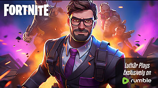 Luth3r Plays Fortnite | Let's GooooooO!