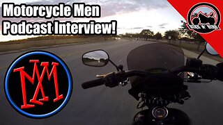 My Interview with the Motorcycle Men Podcast + TXMM Bonus Footage
