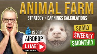 Animal Farm Strategy + Earning Calculations