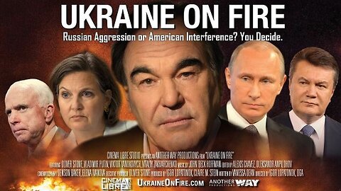 🔴 UKRAINE ON FIRE: THE REAL STORY by OLIVER STONE DOCUMENTARY FILM 2024