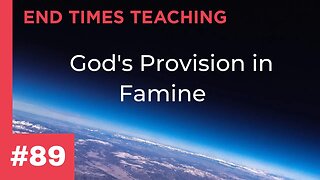 God's Provision in Famine