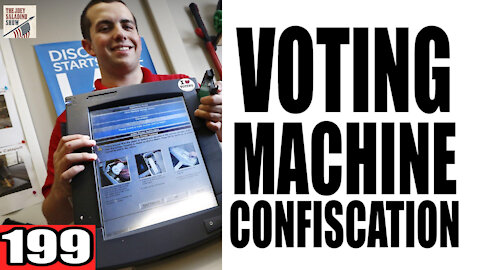 199. Voting Machine Confiscation?