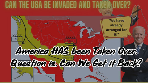 America Has Been Taken Over. Question is, Can We Get It Back?